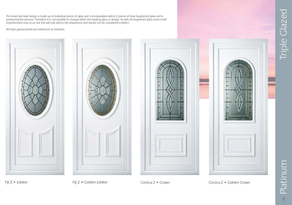 Triple Glazed Platinum decorative door glass — Fiji 2 Jubilee, Fiji 2 Golden Jubilee, Corsica 2 Crown, Corsica 2 Golden Crown