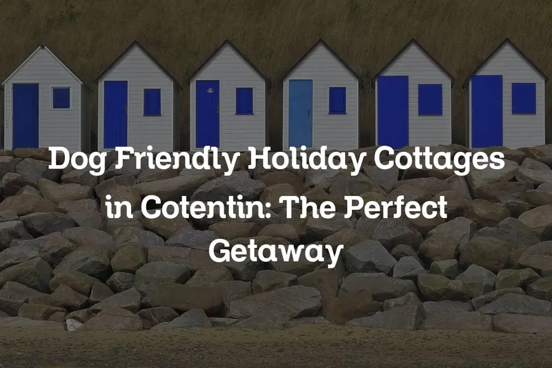 dog friendly holiday cottages in Cotentin