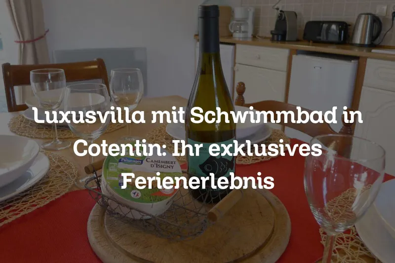 Luxusvilla mit Schwimmbad in Cotentin