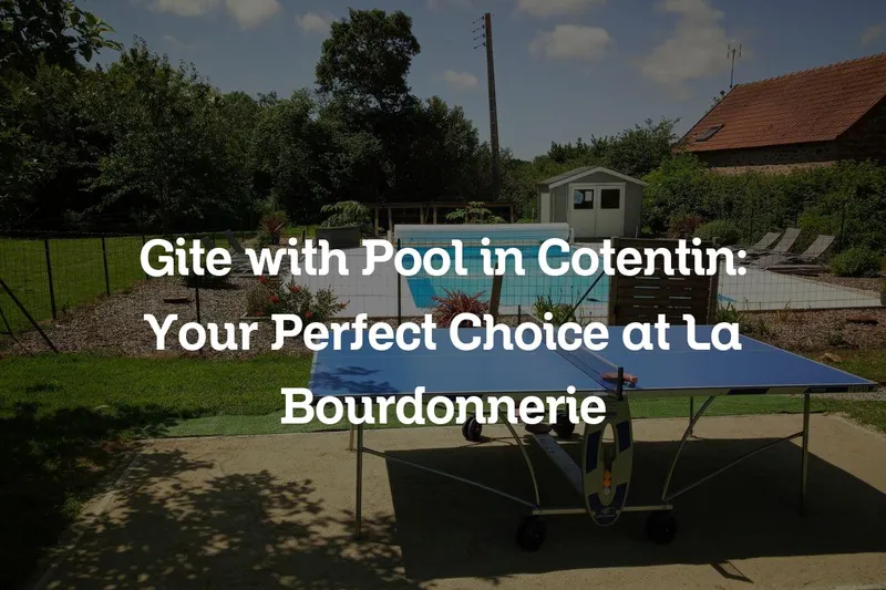 Gite with Pool in Cotentin