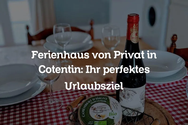 Ferienhaus von Privat in Cotentin