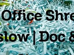 Efficient Office Shredding in Wilmslow | Doc & Data Shred