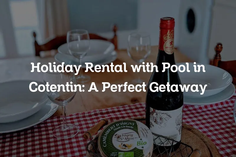 holiday rental with pool in Cotentin