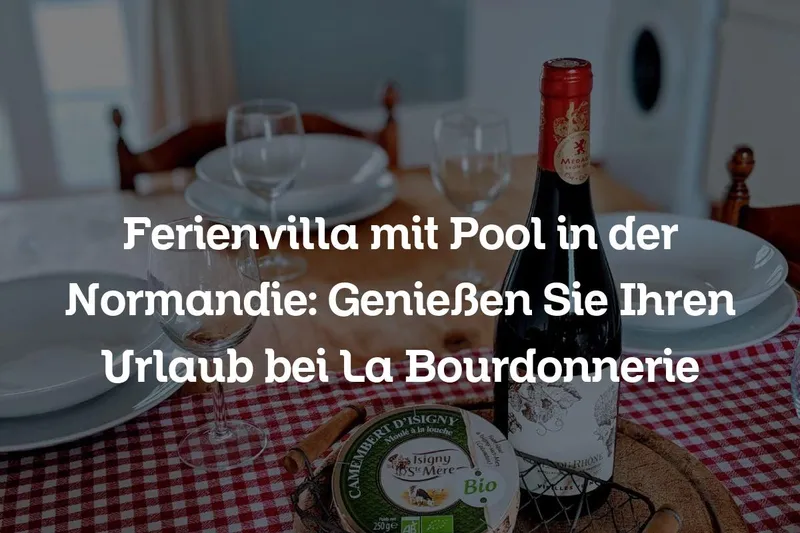 Ferienvilla mit Pool in der Normandie