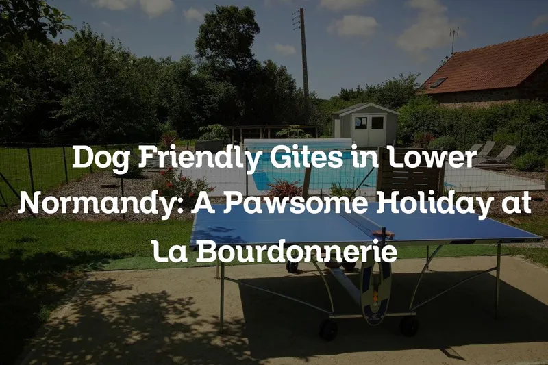 dog friendly gites in Lower Normandy
