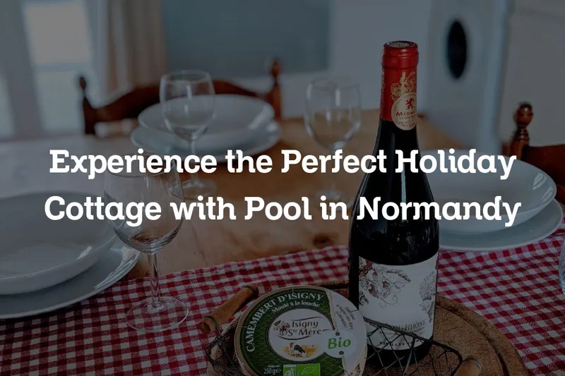 holiday cottage with pool in Normandy