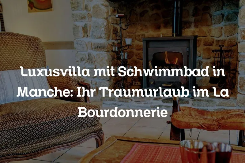 Luxusvilla mit Schwimmbad in Manche