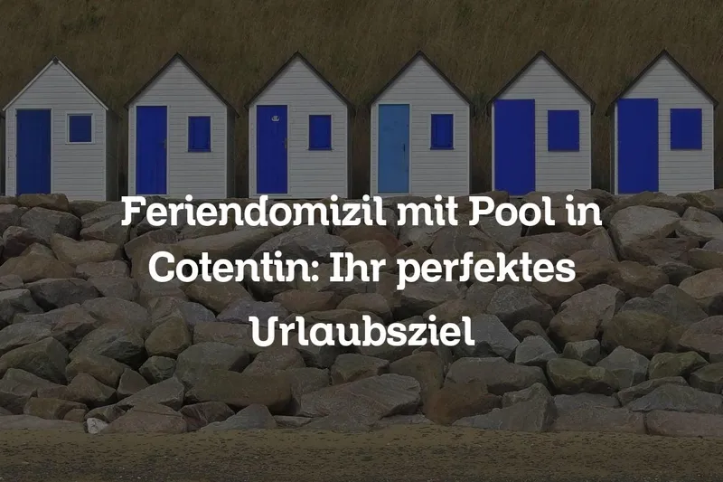Feriendomizil mit Pool in Cotentin