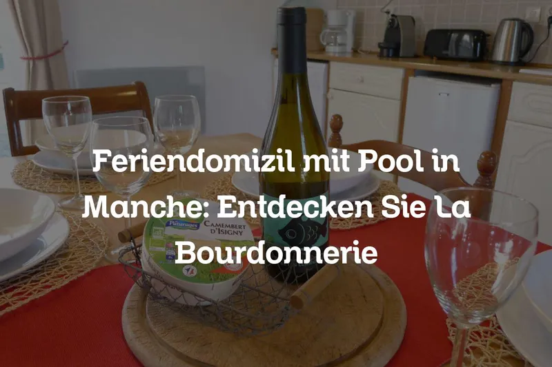 Feriendomizil mit Pool in Manche